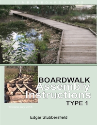Boardwalk Assembly Instructions Type 1